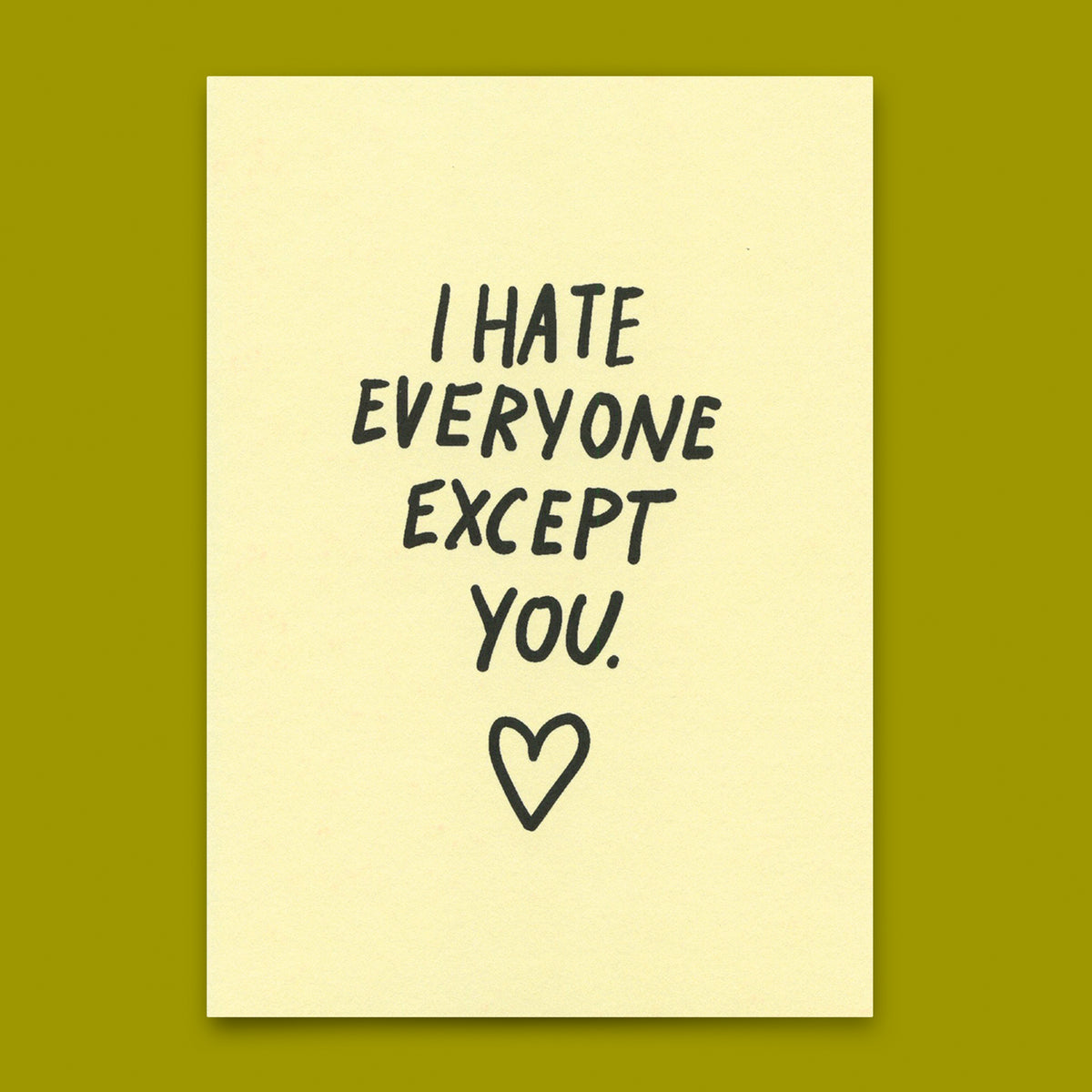 Deli Cards Postkarte "I hate everyone – except you" | Lustige Karte für Verliebte