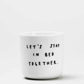YAHYA Studio Becher „Let's Stay in Bed Together“ | Gemütlicher Spruch | YAHYA Studio