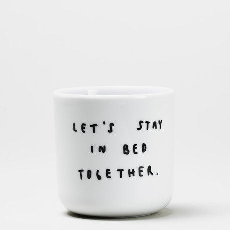 YAHYA Studio Becher „Let's Stay in Bed Together“ | Gemütlicher Spruch | YAHYA Studio