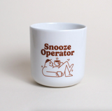 Viel Spass Studio Tasse "Snooze Operator" | Porzellan-Becher | studio ciao