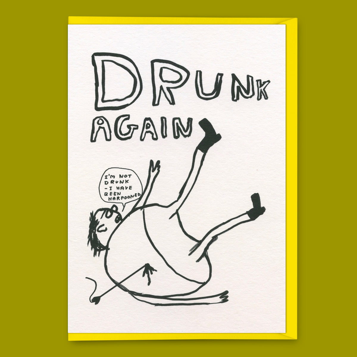 David Shrigley Grußkarte "Drunk Again" | Lustige Klappkarte | David Shrigley
