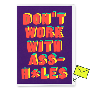 Deli Cards Grußkarte "Don´t work with assholes" | Lustige Klappkarte mit Spruch