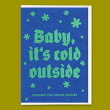 Deli Cards Grußkarte "Baby its cold outside" | Schöne Klappkarte zu Weihnachten