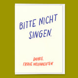 Deli Cards Grußkarte "Bitte nicht Singen" | Lustige Klappkarte zu Weihnachten