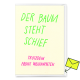 Deli Cards Grußkarte "Der Baum steht schief" | Lustige Klappkarte zu Weihnachten