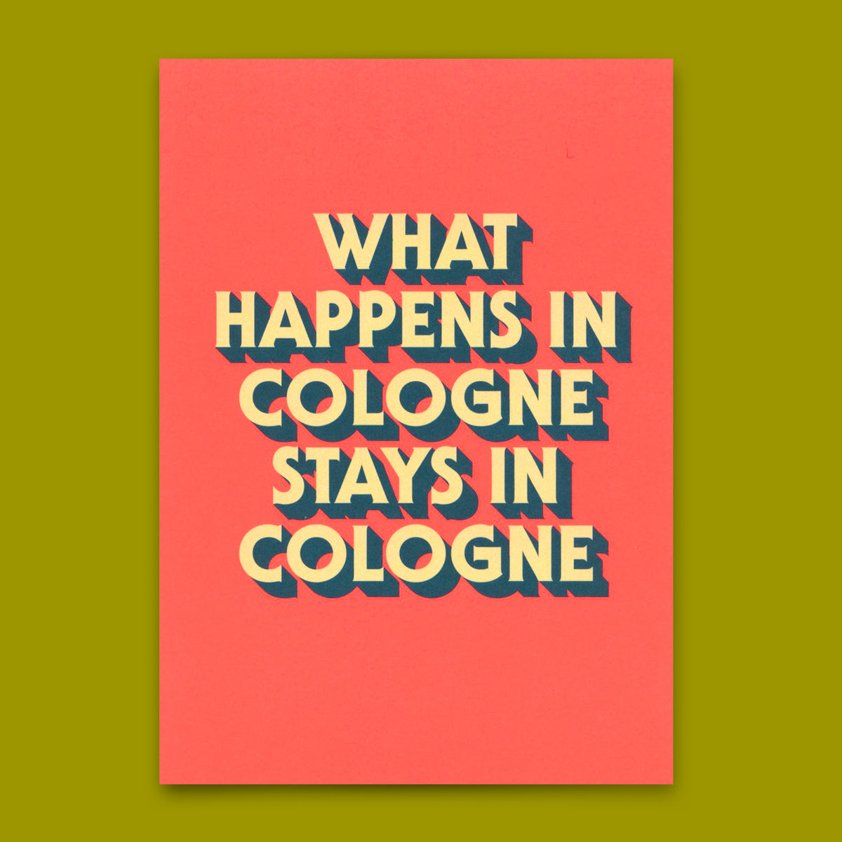 Deli Cards Postkarte "What happens in Cologne" | Besondere Karte mit Spruch