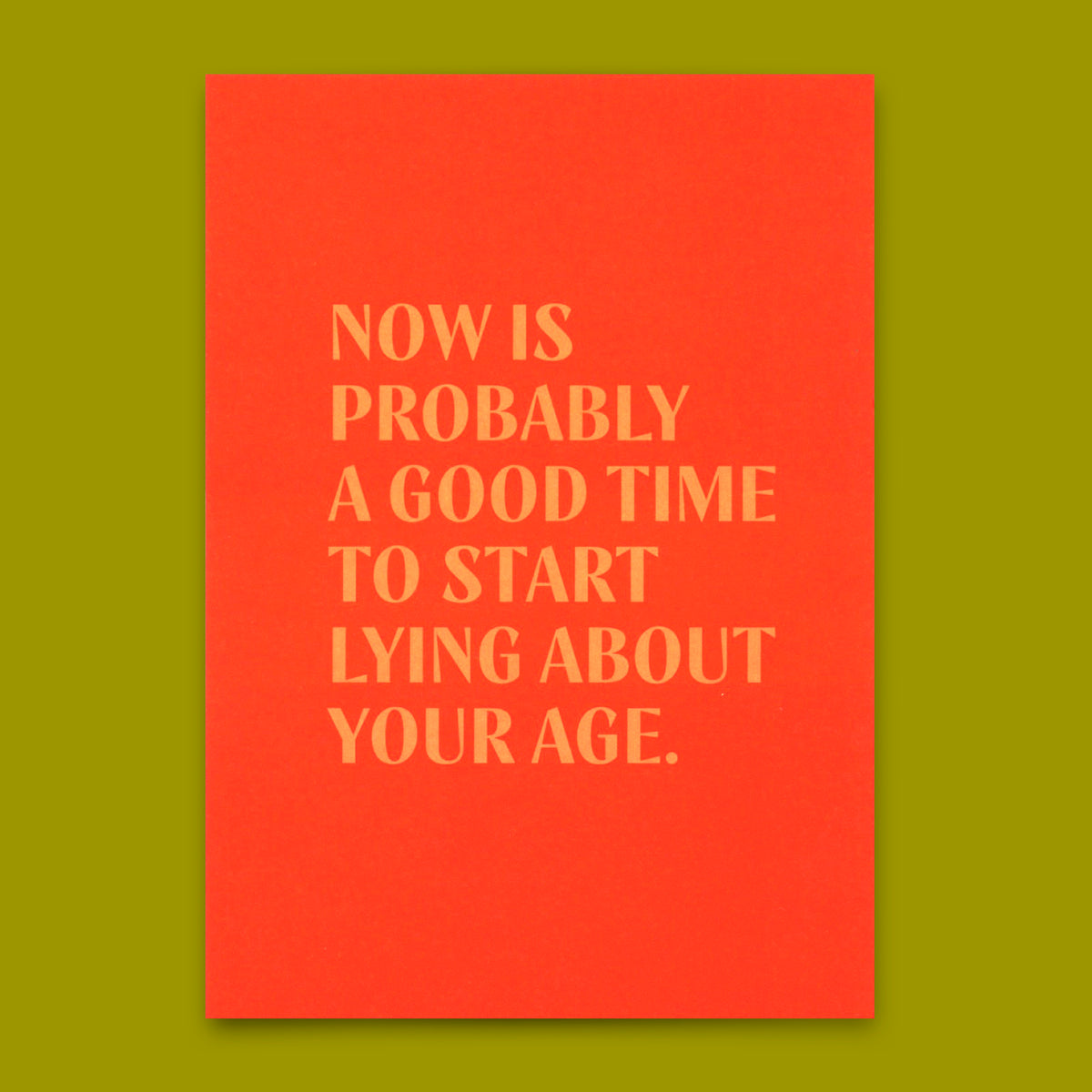 Deli Cards Postkarte "Lying about age" | Lustige Karte mit Spruch zum Geburtstag