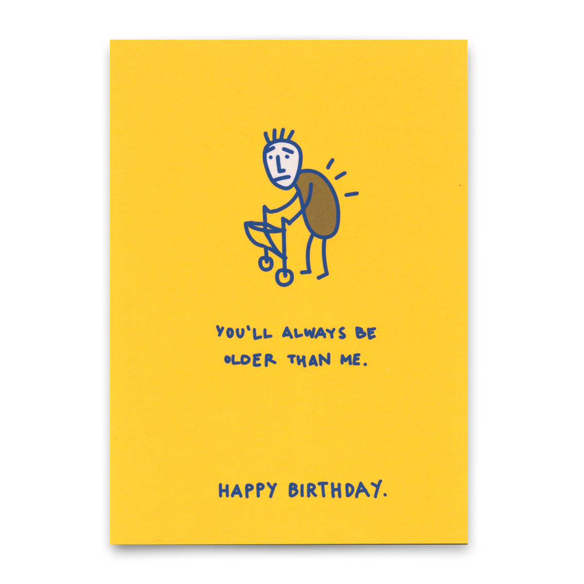 Deli Cards Postkarte "You´ll always be older" | Lustige Karte zum Geburtstag