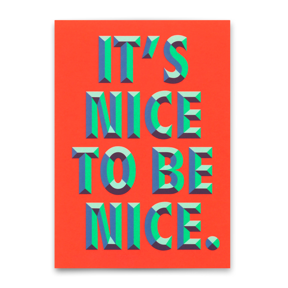 Deli Cards Postkarte "It`s nice to be nice" | Ausgefallene Karte für jeden Anlass