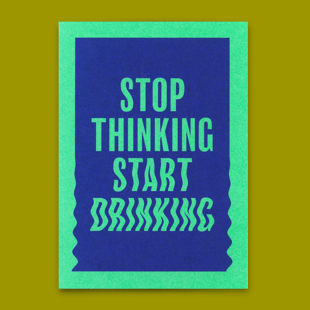 Deli Cards Postkarte "Stop thinking, start drinking" | Lustige Karte mit Spruch