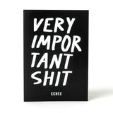 Edition SCHEE Notizbuch „Very Important Shit“ | DIN A5 | Edition SCHEE
