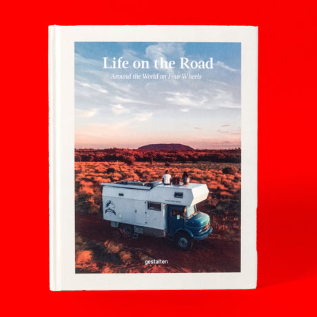 Gestalten Buch „Life on the Road“ | Gestalten | Die Kunst des Reisens