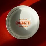 Viel Spass Studio Teller "Bauch voll Spaghetti, alles paletti" | studio ciao