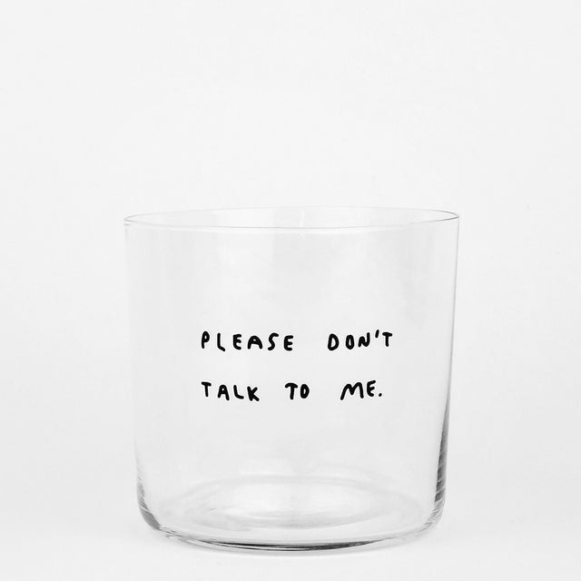 YAHYA Studio Trinkglas „Please Don't Talk to Me“ | Witziger Spruch | YAHYA Studio